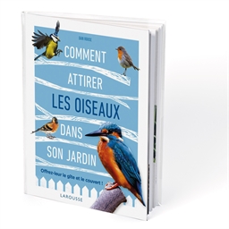 Livre : Comment attirer les oiseaux