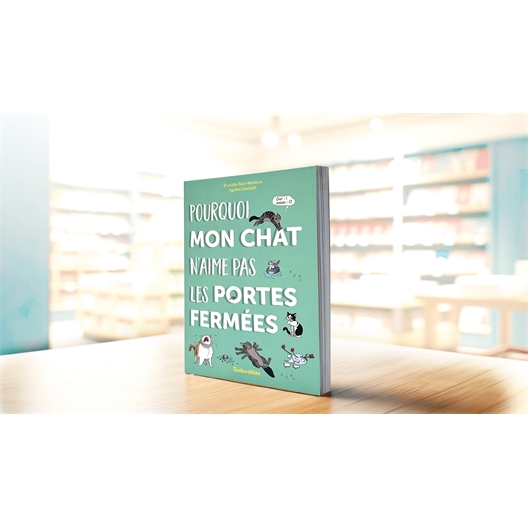 Livre : Mon chat n'aime pas les portes fermées